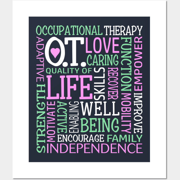 Occupational Therapy Independence OT COTA Inspirational Wall Art by TeeCreations